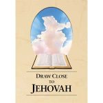 Draw Close to Jehovah book