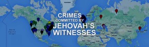 Crimes Committed by Jehovah's Witnesses