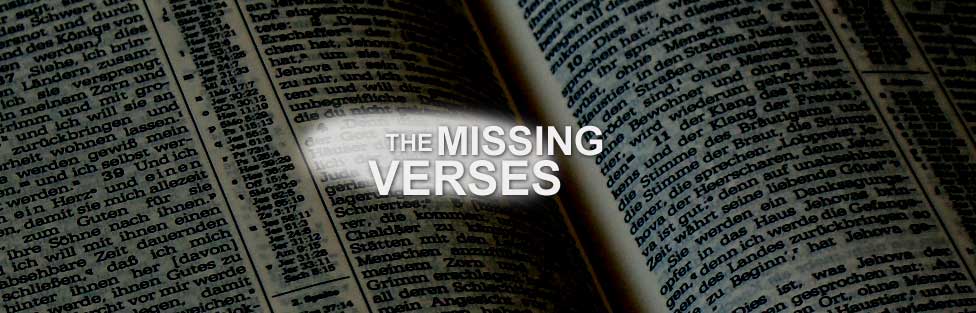 The Missing Verses