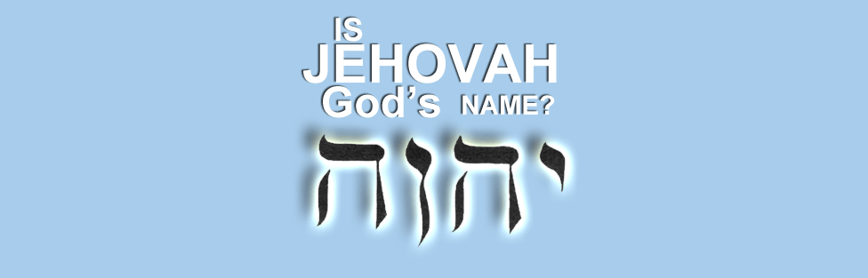 is-jehovah-god-s-name