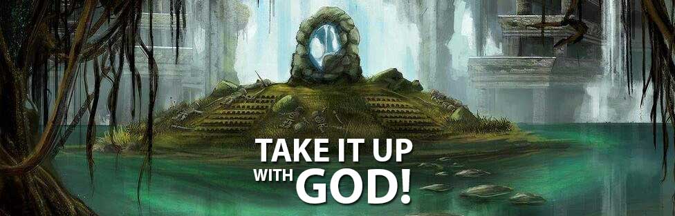 Take it up with God image