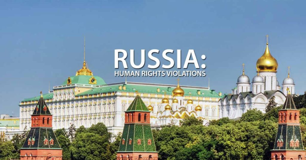 Russia: Human Rights Violations