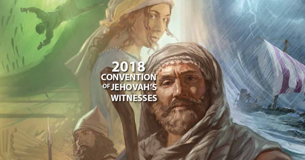 2018 Be Courageous! Convention of Jehovah's Witnesses Be Courageous!