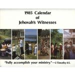 Calendar of Jehovah's Witnesses 1985