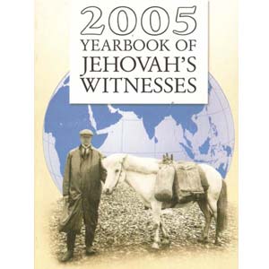 Yearbook of Jehovah's Witnesses 2005