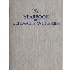 Yearbook of Jehovah's Witnesses 1974