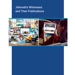 Jehovah's Witnesses and Their Publications