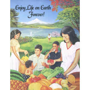 Enjoy Life on Earth Forever! Brochure of Jehovah's Witnesses