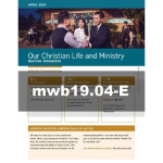 Our Christian Life and Ministry Workbook - April 2019