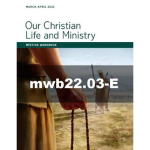 Our Christian Life and Ministry Workbook - March-April, 2022