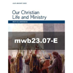 Our Christian Life and Ministry Workbook - July-August, 2023