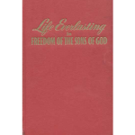 Life Everlasting in Freedom of the Sons of God 1966