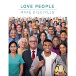 Love People - Make Disciples 2023