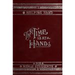 The Time Is At Hand 1889