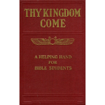 Thy Kingdom Come 1891