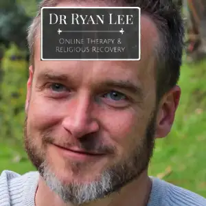 Dr Ryan Lee - Online Therapy and Religious Recovery