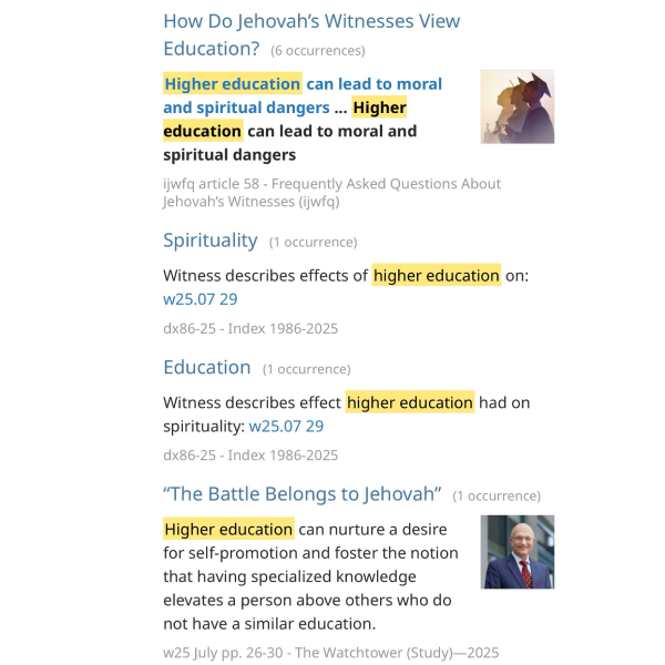 Higher Education, Watchtowers' teachings to Additional Education