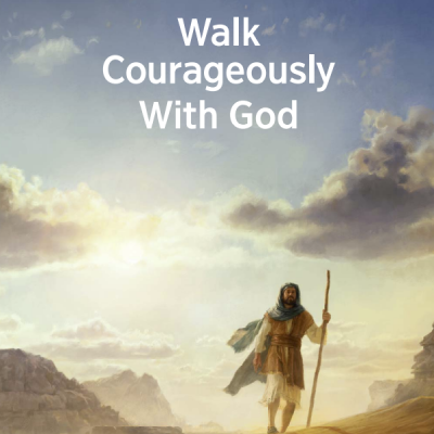 Walk Courageously with God Annual Meeting 2025